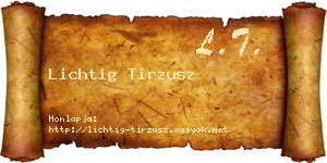 Lichtig Tirzusz névjegykártya